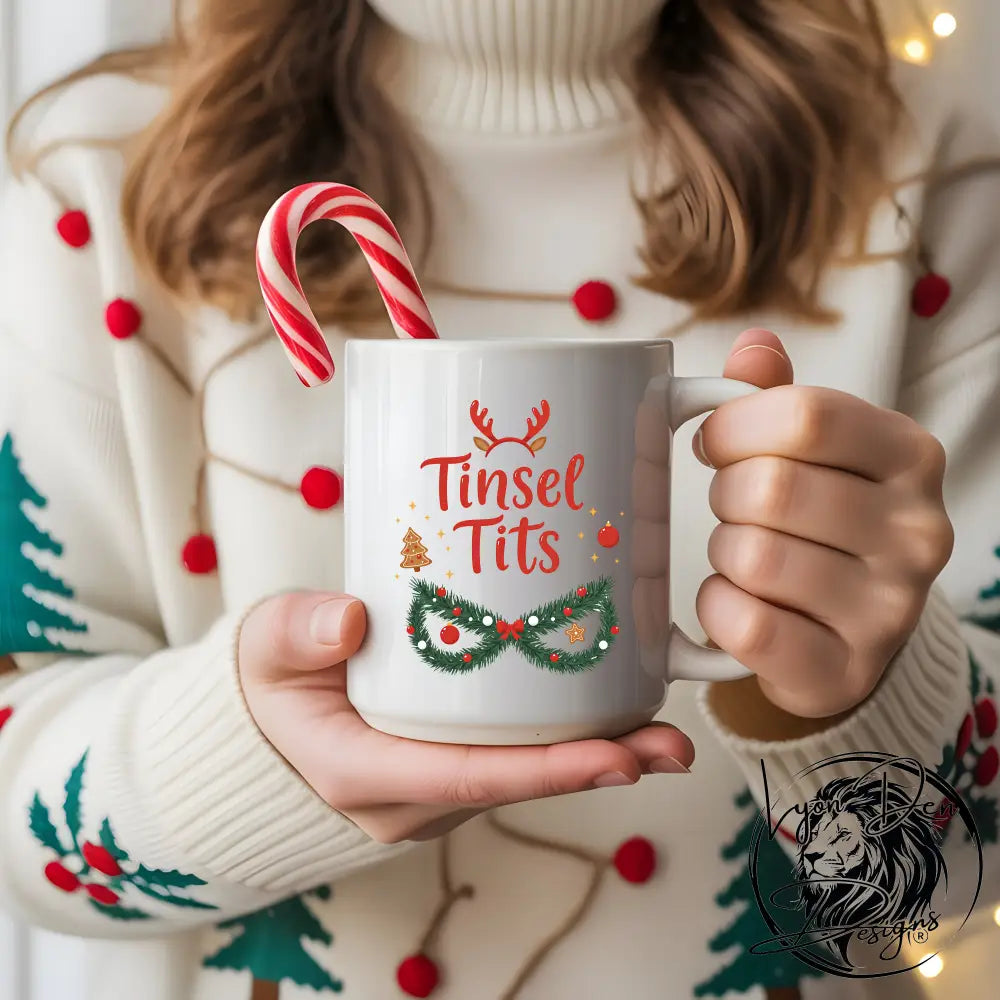 Coffee Cups Silly Sayings Tinsel TITS Ceramic Coffee Mug 11oz